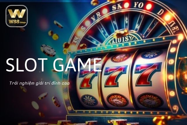 Trải nghiệm giải trí bất tận với Slot game tại WW88