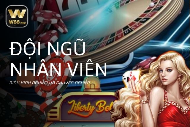 Đội ngũ nhân viên giàu kinh nghiệm và chuyên nghiệp